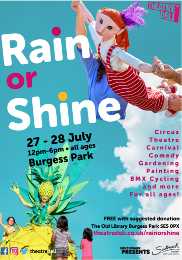 A colourful digital flyer that says Rain or Shine with an image of a puppet and includes venue and dates information